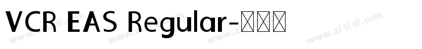 VCR EAS Regular字体转换